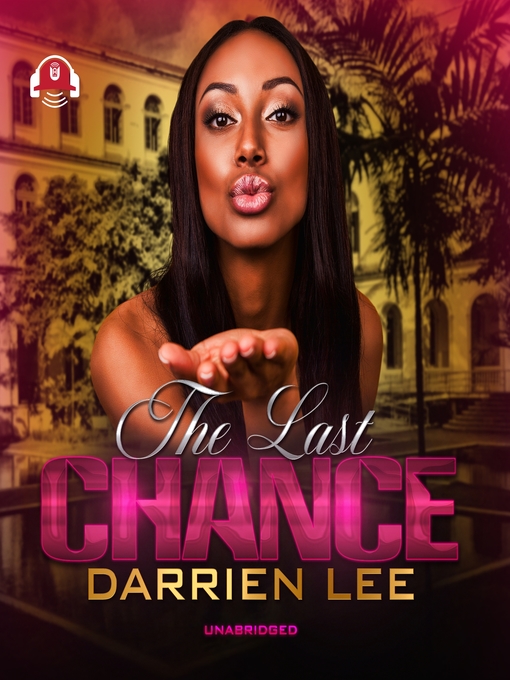 Title details for The Last Chance by Darrien Lee - Available